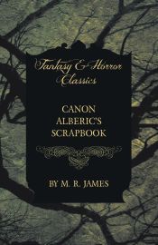 Portada de Canon Albericâ€™s Scrapbook (Fantasy and Horror Classics)
