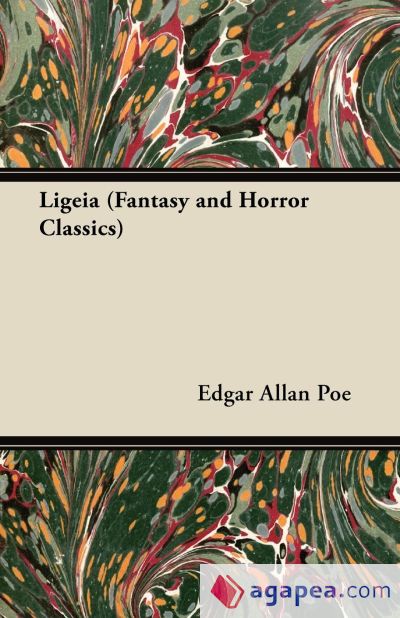 Ligeia (Fantasy and Horror Classics)