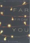 Far from You