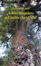 Portada de Excursions pels arbres singulars del Vallès Occidental