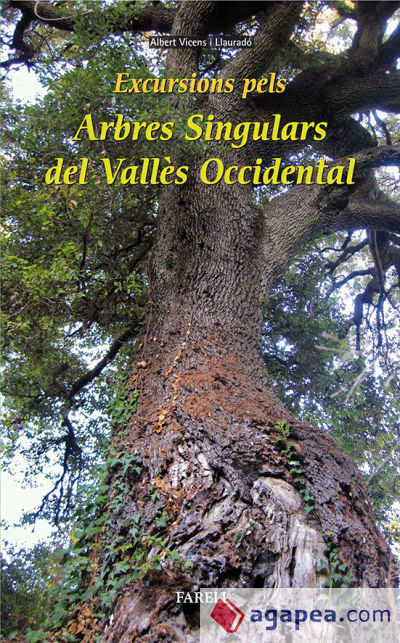 Excursions pels arbres singulars del Vallès Occidental