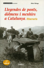 Portada de Llegendes de ponts, dòlmens i menhirs a Catalunya. Itineraris