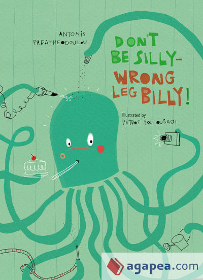 Donâ€™t Be Silly-Wrong Leg Billy!