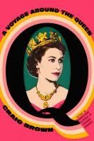 Portada de Q: A Voyage Around the Queen