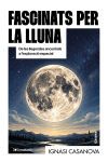 Fascinats per la lluna