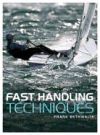 Fast Handling Technique