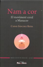 Portada de Nam a cor: El moviment coral a Manacor