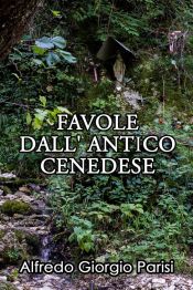 Favole Dall' Antico Cenedese (Ebook)