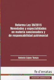 Portada de Reforma ley 39/2015 novedades y especialidades en materia sancionadora y de responsabilidad patrimonial