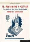 Fe, modernidad y pol&iacute;tica