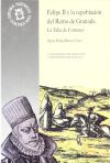 Felipe II y la repoblación del Reino de Granada