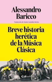 Portada de Breve historia her&eacute;tica de la M&uacute;sica Cl&aacute;sica