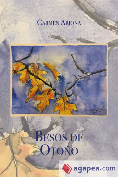 Besos de Otoño Besos de Otoño