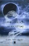 Fermentaci&oacute;n del eclipse