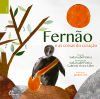 Fern?o e as coisas do cora??o