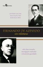 Portada de Fernando de Azevedo em releituras (Ebook)