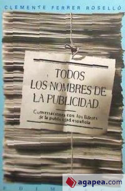 Todos los nombres de la publicidad Todos los nombres de la publicidad