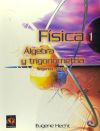 FÍSICA 1. ÁLGEBRA Y TRIGONOMETRÍA