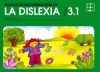 Fichas de Recuperación de la Dislexia 3.1: Ejercicios de actividad mental, psicomotrices, de lenguaje, lectura y escritura