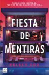 Fiesta De Mentiras De Kelsey Cox