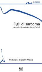 Portada de Figli di sarcoma (Ebook)