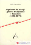 Figuerola del Camp: guerra, franquisme i Transició (1936-1979)