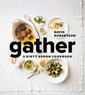 Portada de Gather: A Dirty Apron Cookbook