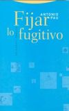 Fijar lo fugitivo