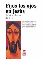 Portada de Fijos los ojos en Jesús (Ebook)