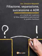 Portada de Filiazione, separazione, successione e ADR (Ebook)
