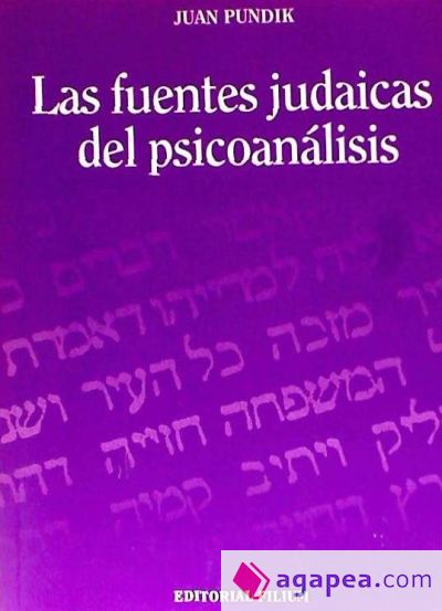 Las fuentes judaicas del psicoanálisis