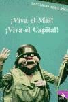 Portada de ¡Viva el mal! ¡Viva el capital!