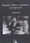 Filosofía, Política y Literatura en Unamuno