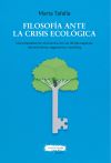 Filosofía ante la crisis ecológica