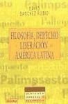 Filosofía, derecho y liberación en américa latina