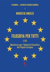 Portada de Filosofia per tutti (1.0) Manifesto per l'identità filosofica del popolo europeo (Ebook)