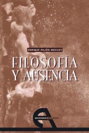 Portada de Filosofía y ausencia (Ebook)