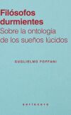Fil&oacute;sofos durmientes