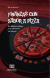 Finanzas con Sabor a Pizza