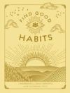 Find Good Habits: A Workbook for Daily Growth