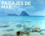 Portada de Paisajes de mar: Fotografiar los lugares más bellos de nuestra costa