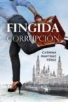 Fingida corrupci&oacute;n
