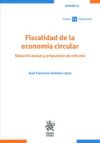 Fiscalidad de la economía circular. Situación actual y propuestas de reforma