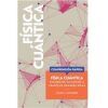 F&iacute;sica cu&aacute;ntica