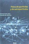 Física de partículas y de astropartículas