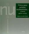 Física para juristas, economistas... y demás gente curiosa