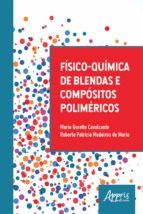 Portada de Físico-química de Blendas e Compósitos Poliméricos (Ebook)