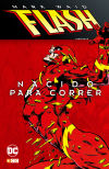 Flash de Mark Waid : Nacido para correr