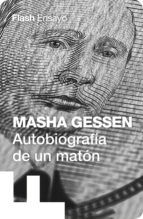 Portada de Autobiografía de un matón (Flash Ensayo) (Ebook)