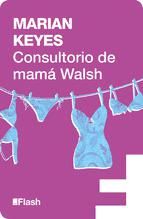 Portada de Consultorio de Mamá Walsh (Flash Ensayo) (Ebook)